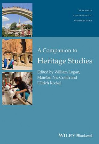 Kniha Companion to Heritage Studies William Logan