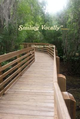 Kniha Smiling Vocally (Paperback) Dwayne Golson