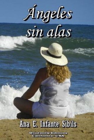 Buch Angeles Sin Alas Ana E Infante Sibils