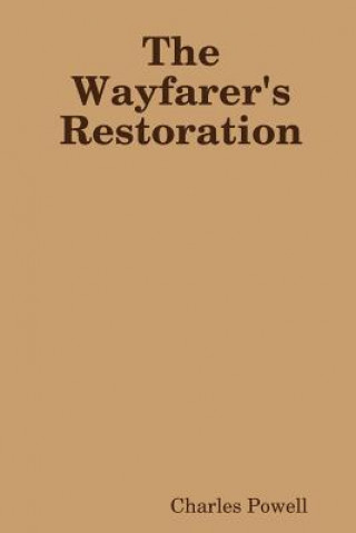 Carte Wayfarer's Restoration Charles Powell