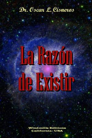 Livre Razon De Existir Dr Oscar L Cisneros