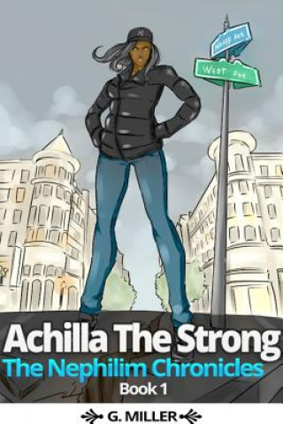 Kniha Achilla the Strong Miller