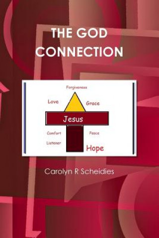 Knjiga God Connection Carolyn R Scheidies