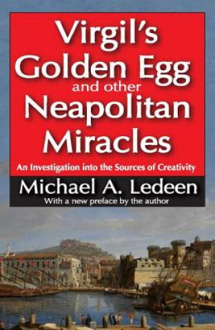 Kniha Virgil's Golden Egg and Other Neapolitan Miracles Michael Arthur Ledeen