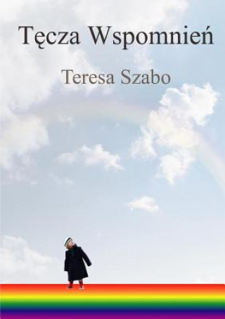 Könyv TA'cza WspomnieA Teresa Szabo