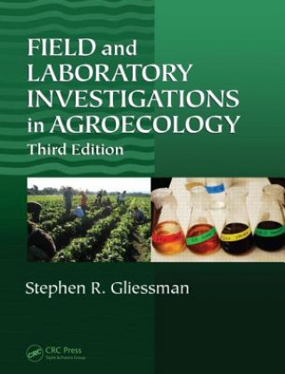 Kniha Field and Laboratory Investigations in Agroecology STEPHEN R GLIESSMAN