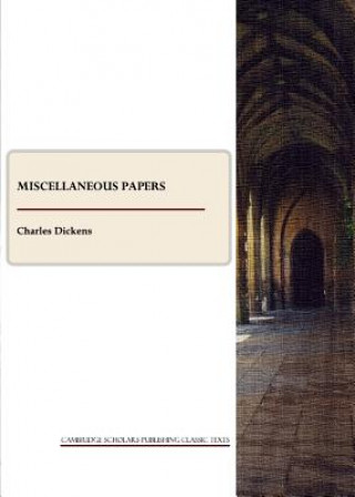 Libro Miscellaneous Papers Charles Dickens