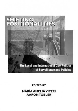 Knjiga Shifting Positionalities Aaron Tobler