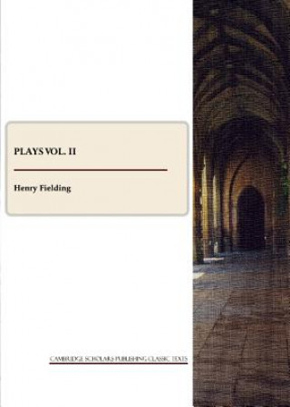 Knjiga Plays Henry Fielding