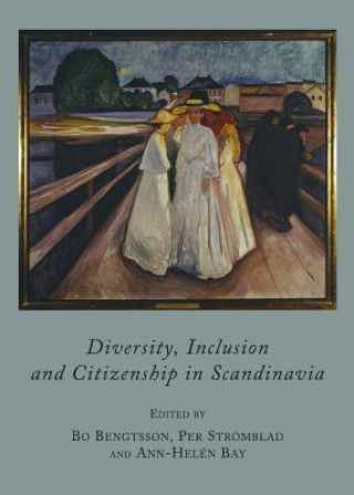 Kniha Diversity, Inclusion and Citizenship in Scandinavia 