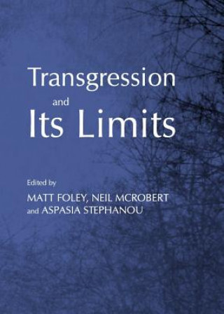 Knjiga Transgression and Its Limits Matt Foley