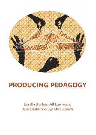 Kniha Producing Pedagogy Alice Brown