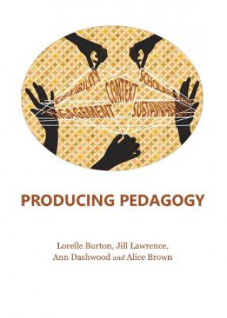 Könyv Producing Pedagogy Alice Brown