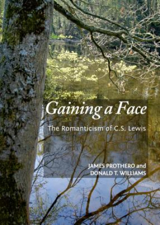 Book Gaining a Face Donald T. Williams
