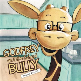 Książka Godfrey and the School Bully Sharon Daniels