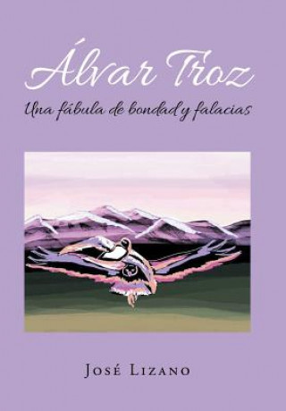 Buch Alvar Troz Jose Lizano