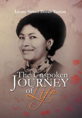 Carte Unspoken Journey of Life Lerato Nthati Dorah Tsamai