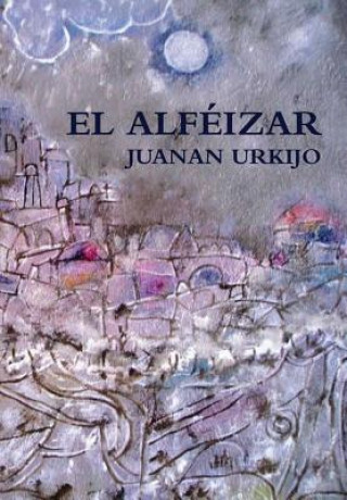 Book Alfeizar Juanan Urkijo