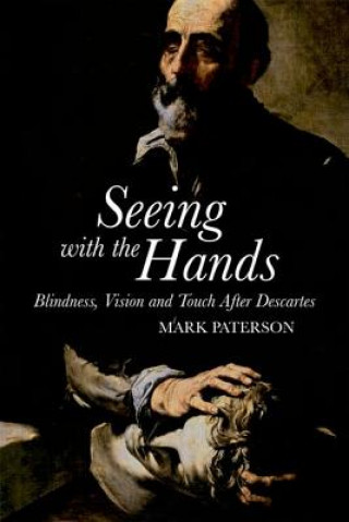 Buch Seeing with the Hands PATERSON MARK