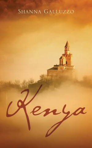 Knjiga Kenya Shanna Galluzzo