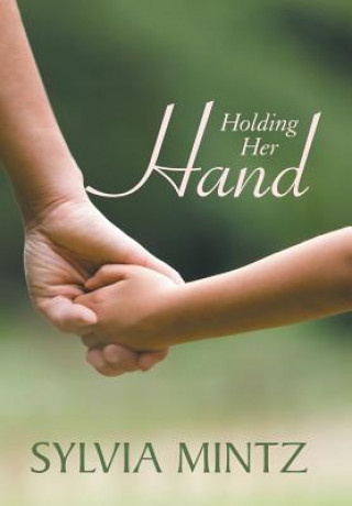 Book Holding Her Hand Sylvia Mintz