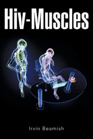 Livre Hiv-Muscles Irvin Beamish