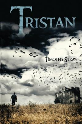 Knjiga Tristan Timothy Straw