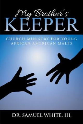 Книга My Brother's Keeper White