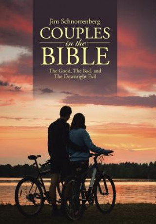 Knjiga Couples in the Bible Jim Schnorrenberg