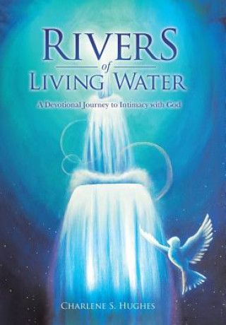 Carte Rivers of Living Water Charlene S Hughes