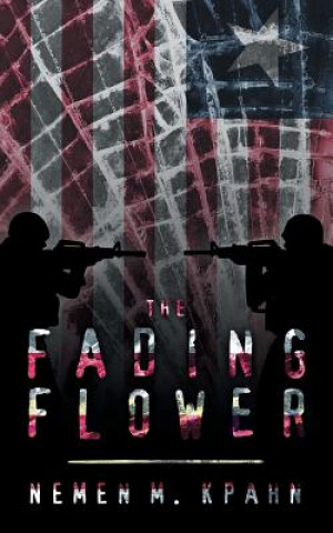 Book Fading Flower Nemen M. Kpahn