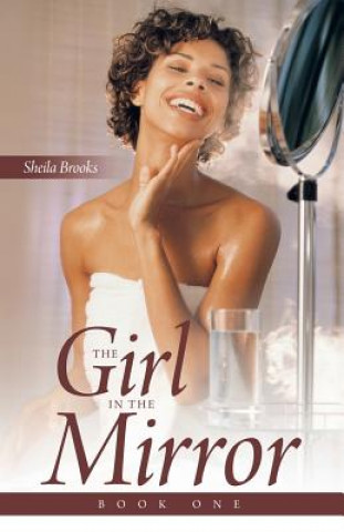 Carte Girl in the Mirror Sheila Brooks