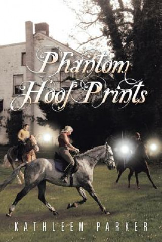 Carte Phantom Hoof Prints Kathleen Parker