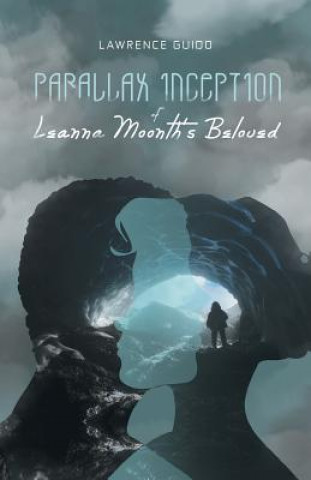 Carte Parallax Inception of Leanna Moonth's Beloved Lawrence Guido