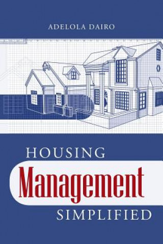 Kniha Housing Management Simplified Adelola Dairo