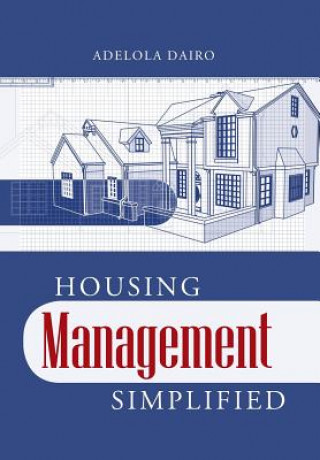 Kniha Housing Management Simplified Adelola Dairo