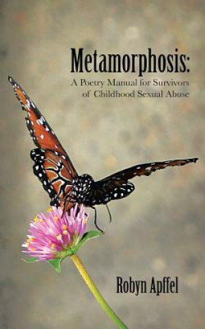 Kniha Metamorphosis Robyn Apffel