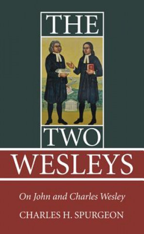 Carte Two Wesleys Charles H. Spurgeon