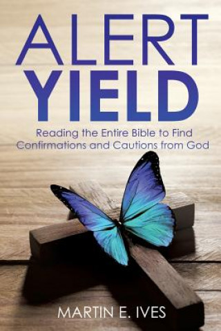 Knjiga Alert Yield Martin E Ives