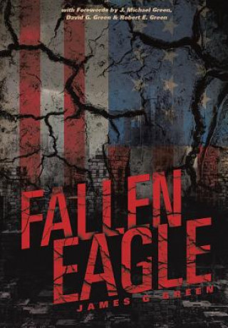 Kniha Fallen Eagle James G Green