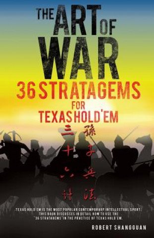 Βιβλίο Art of War 36 Stratagems for Texas Hold'em Robert Shangguan