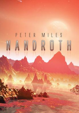 Kniha Nandroth Peter Miles