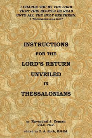 Książka Instructions For the Lord's Return Unveiled in Thessalonians Zeman