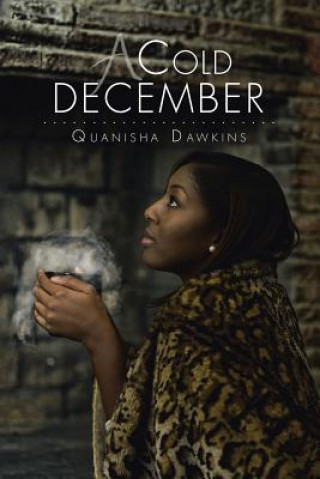 Kniha Cold December Quanisha Dawkins