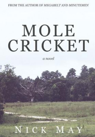 Book Molecricket Nick May