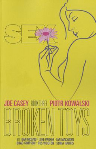 Carte Sex Volume 3: Broken Toys Joe Casey