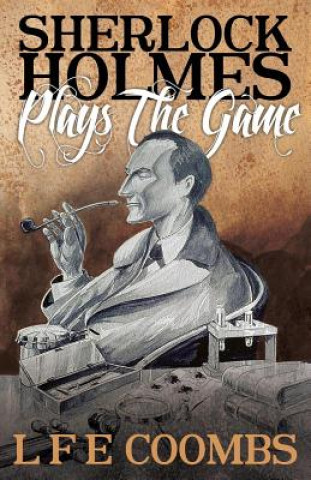 Carte Sherlock Holmes Plays the Game Leslie F. Coombs
