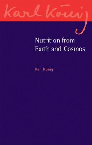 Carte Nutrition from Earth and Cosmos Karl Konig