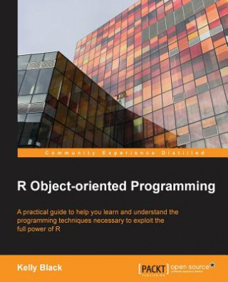 Knjiga R Object-oriented Programming Kelly Black
