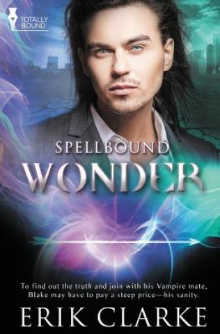 Книга Spellbound Erik Clarke